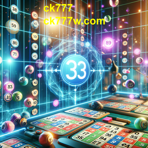 Descubra o Fascinante Mundo do Bingo no ck777